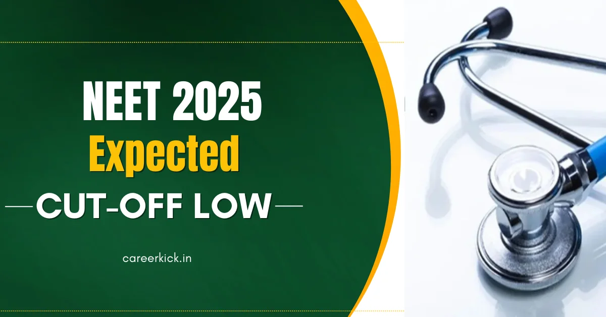 NEET 2025 Expected Cut-Off Low