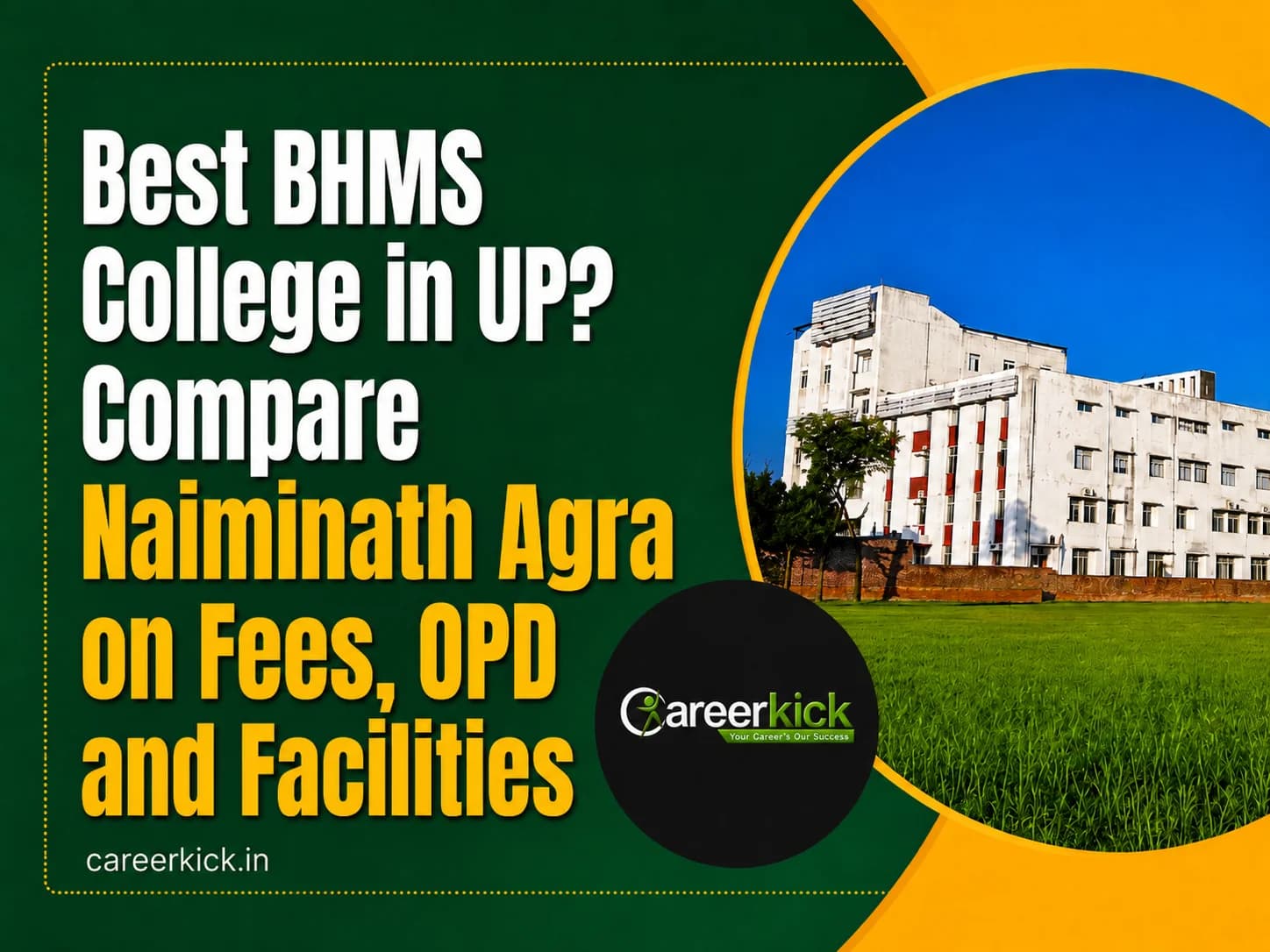 Best BHMS College in UP? Compare Naiminath Agra on Fees, OPD and Facilities