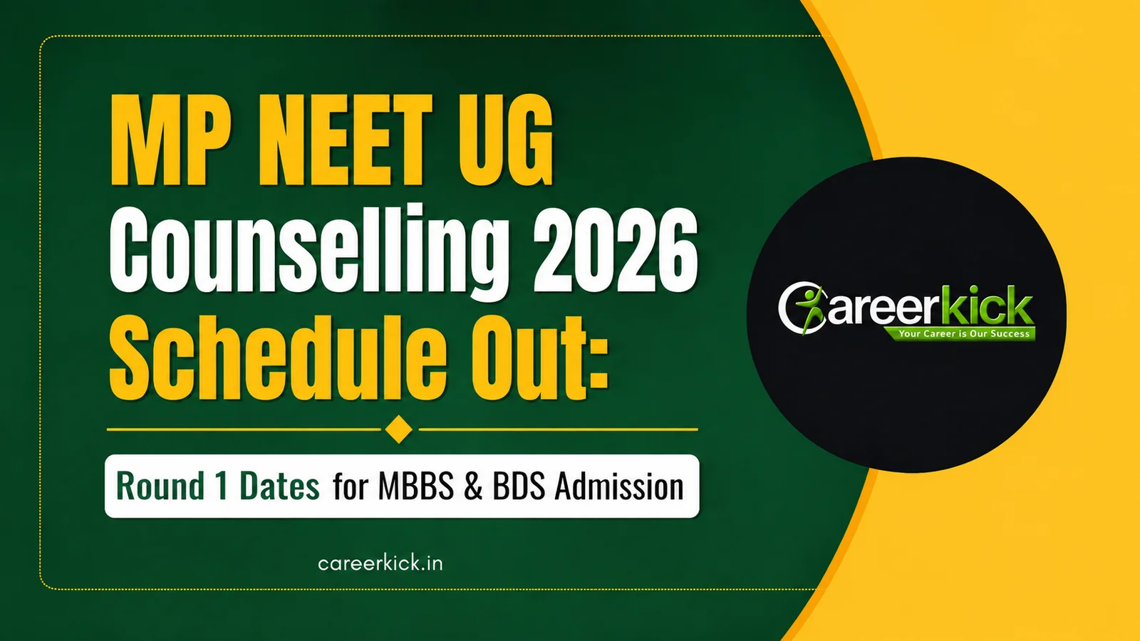 MP NEET UG Counselling 2026 Schedule Released: Complete MBBS & BDS Admission