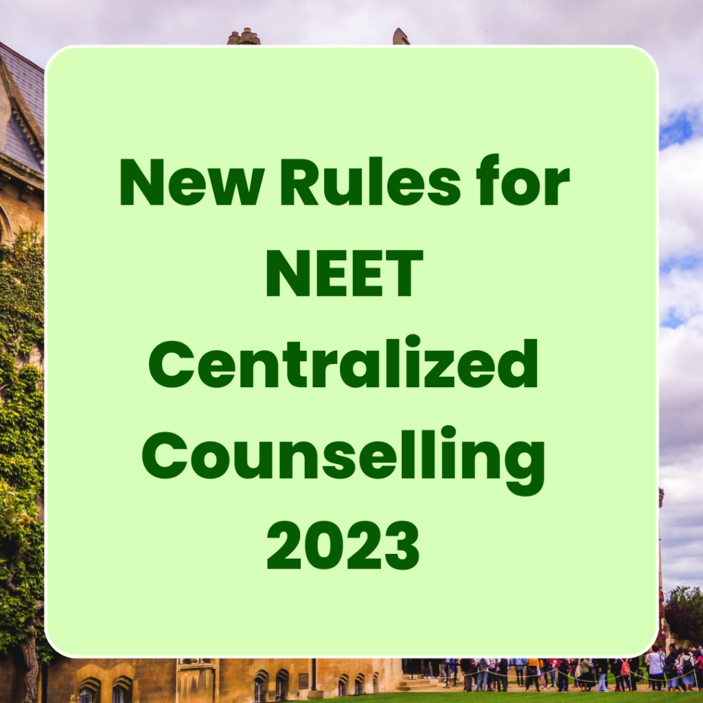 NEET Centralized Counselling 2023