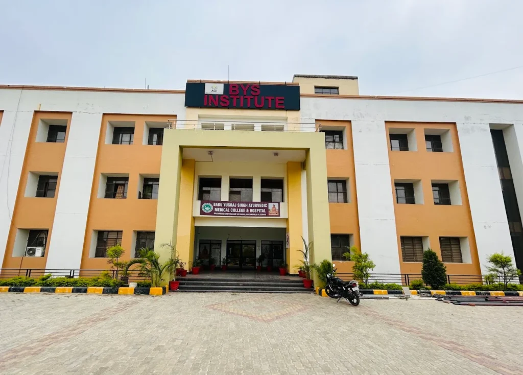 Babu Yugraj Singh Ayurvedic Medical College & Hospital