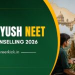 UP AYUSH NEET Counselling 2026: Registration, Fees, Cutoff & Admission Process